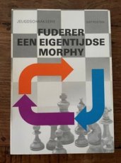 34341 Postma, S. Fuderer een eigentijdse Morphy