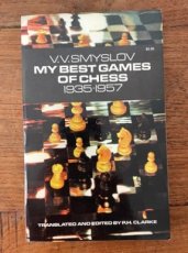 34372 Smyslov, V. My best games of chess 1935-1957