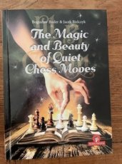 Boder, B. The Magic and Beauty of Quiet Chess Moves, Mastering the Art of Subtlety