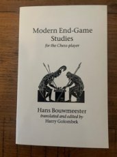 34421 Bouwmeester, H. Modern end-game studies for the chess-player