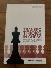34435 Soltis, A. Transpo tricks in chess, Finess your chess moves and win