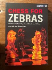 34452 Rowson, J. Chess for Zebras