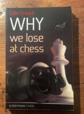 Crouch, C. Why we lose at chess