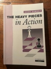 Damsky, I. The heavy pieces in action