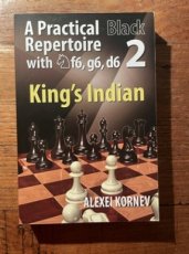 Kornev, A. A practical black repertoire 2 with Nf6,g6,d6