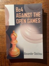 Delchev, A. Bc4 against the open games