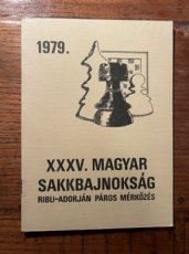 XXXV. magyar sakkbajnoksag Ribli Adorjan Paros Merközes 1979