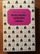 Uhlmann, W. Gute läufer-schlechte läufer