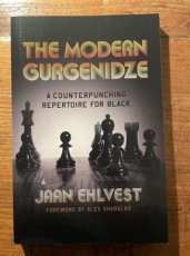 Ehlvest, J. The Modern Gurgenidze, a Counterpunching Repertoire for Black