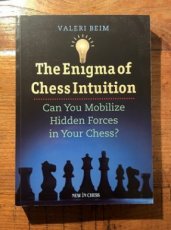 Beim,. V. The enigma of chess intuition, Can you mobilize hidden forces in chess