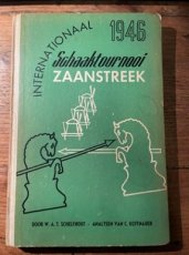 34725 Schelfhout, W. Internationaal schaaktournooi Zaanstreek 1946, hardcover