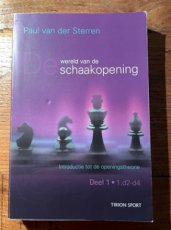 Sterren, P. van der De wereld van de schaakopening, deel 1, 1. d2-d4