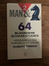 34836 Timmer, R. Man & Paard 2, 64 bijzondere schaakstudies