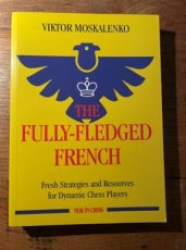 Moskalenko, V. The Fully-Fledged French, Fresh Strategies and resources for dynamic players