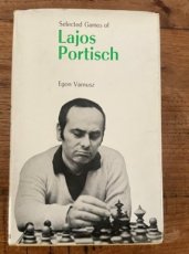 Varnusz, E. Selected Games of Lajos Portisch