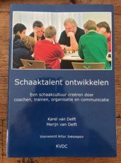 Delft, K. van Schaaktalent ontwikkelen