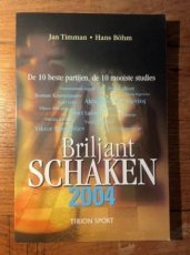 Timman, J. Briljant schaken 2004