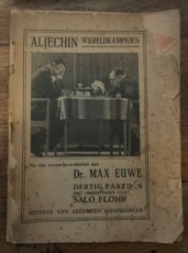 Flohr, S. Aljechin wereldkampioen na zijn revanche-wedstrijd met Dr. Max Euwe, dertig partijen