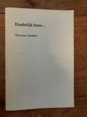 Petersma, E. Eindelijk hoor… Tien jaar Gambiet