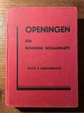 35088 Kotrc, J. Openingen der moderne schaakpartij en overgang tot het middenspel, hardcover