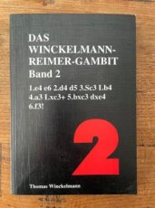 Winckelmann, T. Das Winckelmann-Reimer-Gambit, Band 2