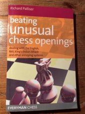 35149 Palliser, R. Beating unusual chess openings