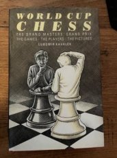 35197 Kavalek, L. World Cup chess, the grand masters' grand prix, Trafalgar