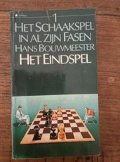 35208 Bouwmeester, H. Het schaakspel in al zijn fasen 1, het eindspel