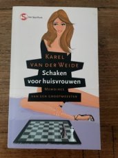 35219 Weide, K. van der Schaken voor huisvrouwen, memoires van een grootmeester