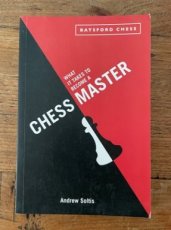 35286 Soltis, A. What it takes to become a chess master