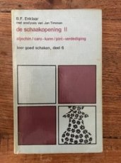 35303 Enklaar, B. De Schaakopening II, Aljechin, Caro-Kann, Pirc Leer goed schaken deel 6