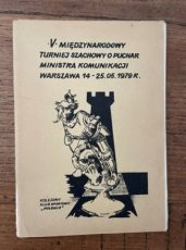 35325 V Miedzynarodowy Turniej Szachowy o Puchar Ministra Komunikacji Warszawa 1979