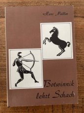 Müller, H. Botwinnik lehrt schach