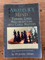 Silman, J. The Amateur's mind