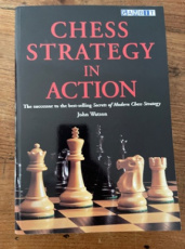 Watson, J. Chess Strategy in Action
