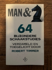 Timmer, R. Man & Paard, 64 bijzondere schaakstudies