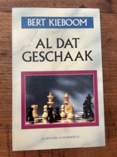 35457 Kieboom, B. Al dat geschaak