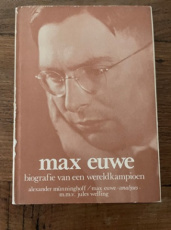 35493 Munninghoff, A. Max Euwe, biografie van een wereldkampioen, hardcover