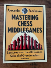 35507 Panchenko, A. Mastering chess middlegames