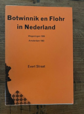 35515 Straat, E. Botwinnik en Flohr in Nederland