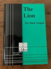 35554 Rekom, J. van The Lion, the black weapon, hardcover