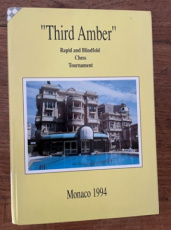 Broeder, G. den Third Amber Rapid and Blindfold Chess Tournament 1994, hardcover