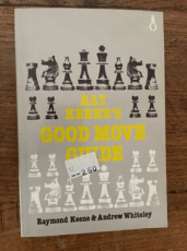 Keene, R. Ray Keene's Good Move Guide