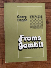 Deppe, G. Froms gambit