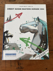 35616 Metz, H. Credit Suisse Masters Horgen 1994, hardcover
