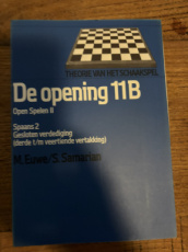 Euwe, M. Theorie van het schaakspel, De opening 11B, Spaans 2