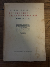 35641 Chalupetzky, F. Internationales Tschigorin-Gedenkturnier Moskau 1947