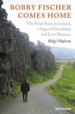 Olafsson, H. Bobby Fischer comes home, the final years in Iceland