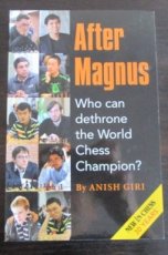 Giri, A. After Magnus, who can dethrone the World Chess Champion?